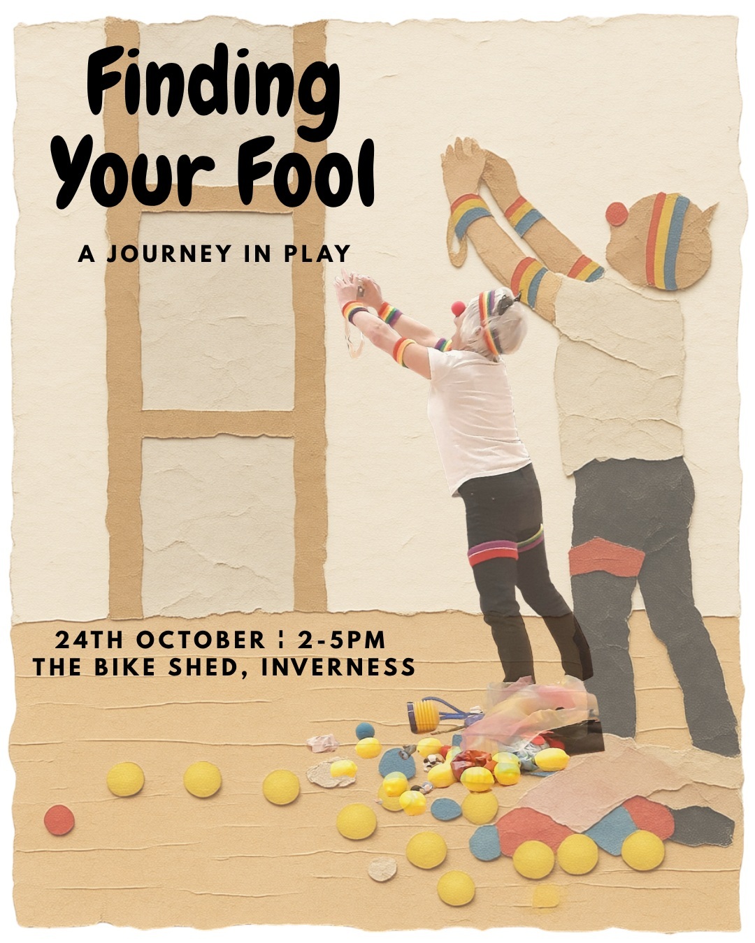 Finding your fool workshop Finding your fool workshop